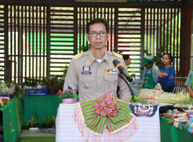 ร่วมพิธีเปิดตลาดเกษตรกรสินค้าเกษตรปลอดภัย พารามิเตอร์รูปภาพ 1