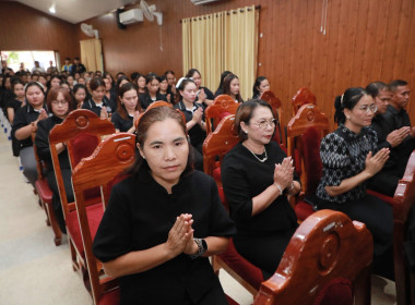 ร่วมพิธีสวดพระพุทธมนต์และเจริญจิตตภาวนาอุทิศถวายพระราชกุศลแด่ สมเด็จพระนางเจ้าสิริกิติ์พระบรมราชินีนาถ พระบรมราชชนนีพันปีหลวง ... พารามิเตอร์รูปภาพ 4